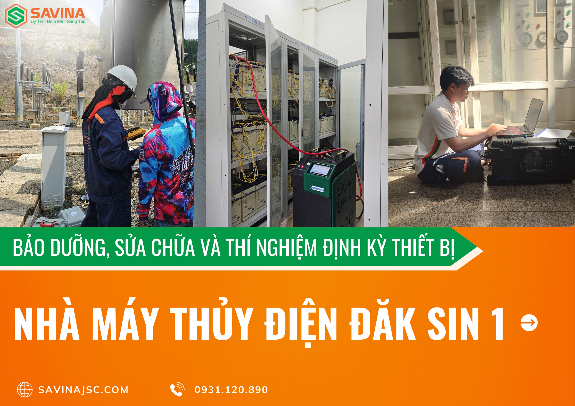 BẢO DƯỠNG, SỬA CHỮA VÀ THÍ NGHIỆM ĐỊNH KỲ THIẾT BỊ NHÀ MÁY THỦY ĐIỆN ĐĂK SIN 1